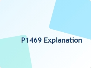 Code P1469 Explanation and Meaning