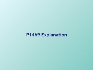 Code P1469 Explanation and Guide