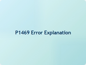P1469 Error Explanation and Solutions